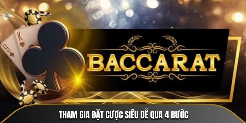 Tham gia đặt cược siêu dễ qua 4 bước